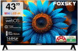 Foxsky 109 cm (43 inch) Ultra HD (4K) Mini LED Smart WebOS TV 2026 Edition with 2.1CH Audio System Tuned by 40W, Native 144 Refresh Rate, Dolby Vision Atmos(FS43MINILED)