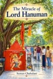 The Miracle of Hanuman: The Temple where all wishes are fulfilled